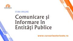 Curs online Comunicare și Informare în Entități Publice