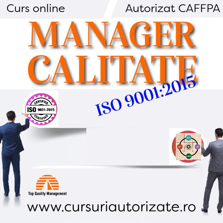 Curs online Manager Calitate - ISO 9001:2015 - 1/1